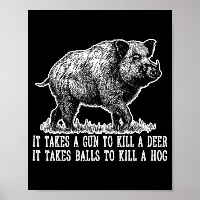Hunting Hog Gris Sus Hjort Hunting Det tar bollar  Poster (Framsidan)