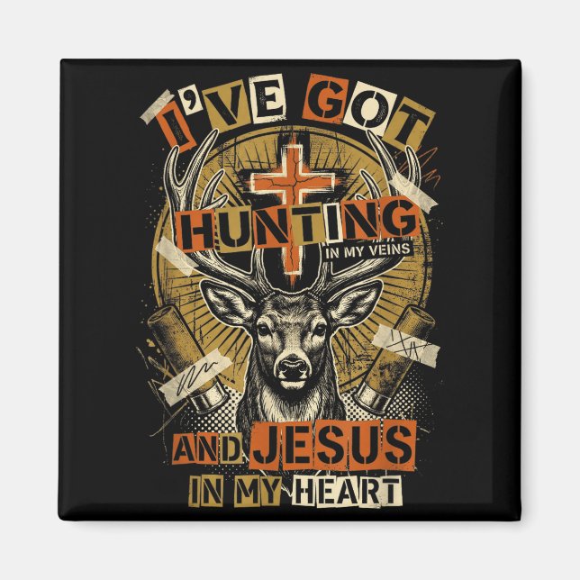Hunting In My Veins Jesus In Heart Christian Deer  Magnet (Framsidan)