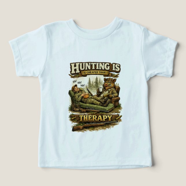 Hunting Is Cheaper Than Therapy T Shirt (Design Framsida)