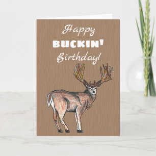 Hunting Lycklig Buckin Birthday Kort