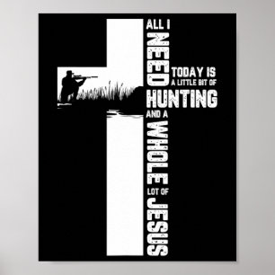 Hunting Oudoor Kor Jesus Christian Quote Coola Hu Poster