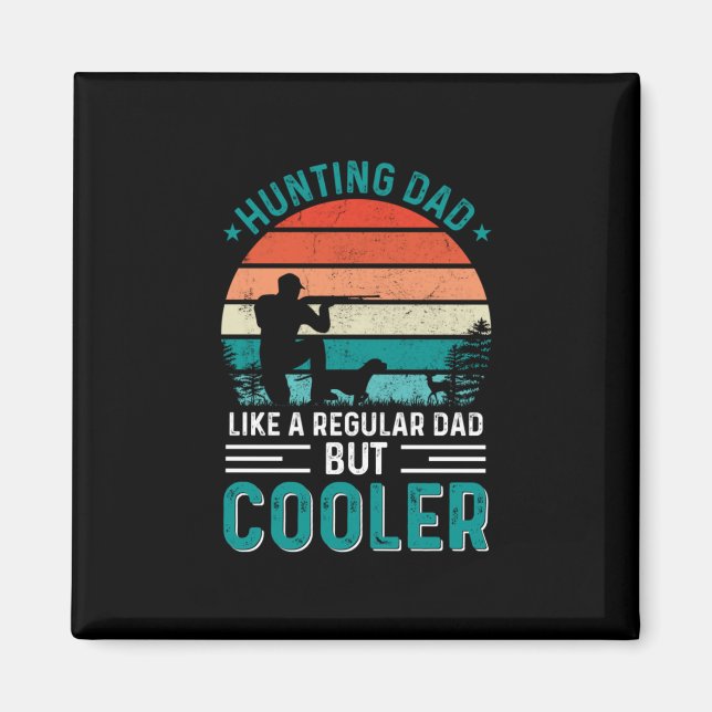 Hunting Pappa Magnet (Framsidan)