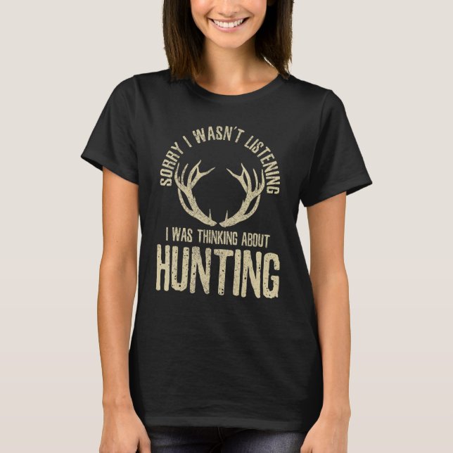 Hunting Quote Saying Deer Venison Elk Hunter T Shirt (Framsida)