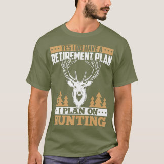 Hunting retirement gifts for men love deer elk t shirt