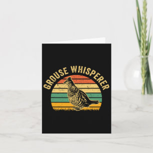 Hunting Ruffed Grouse Bird- Funny Whisperer Retro Kort