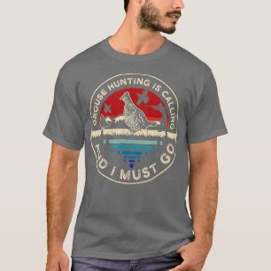 Hunting Ruffed Grouse-fågel - Retro mobilt rop T Shirt