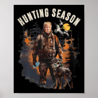 Hunting Season Camo Hunting Trump Anka Hunting Tru