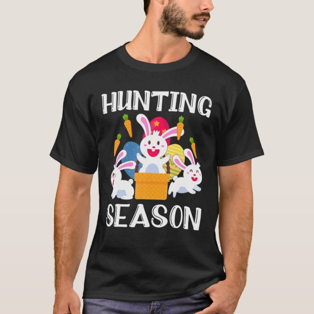 Hunting Season Egg Hunter Påsk Day Bunny Funny T Shirt (Framsida)