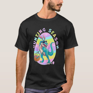 Hunting Season Påsk Dinosaur Egg Hunt Dinosaur E T Shirt