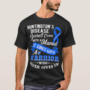 Huntingtons sjukdom Komar inte med en manuell WA T Shirt