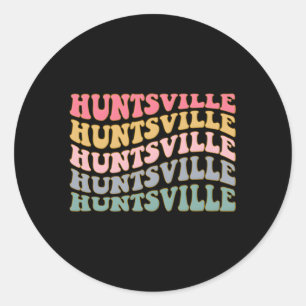 Huntsville Al Huntsville Alabama Bachelorette Runt Klistermärke