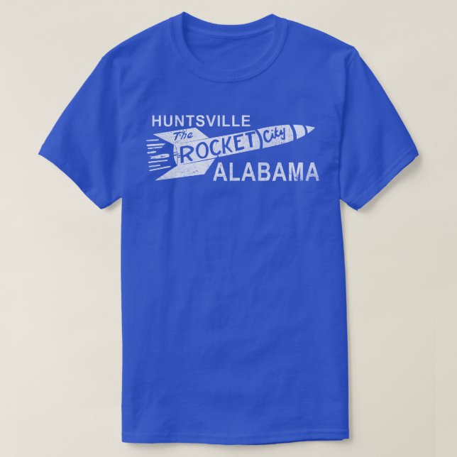Huntsville AL The Rocket City T Shirt (Design framsida)