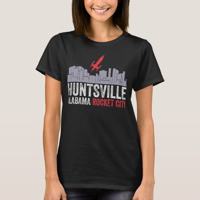 Huntsville Alabama Rocket City T Shirt (Framsida)