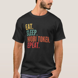 Huobi Token Crypto Eat Ssov Huobi Token Repeat T Shirt