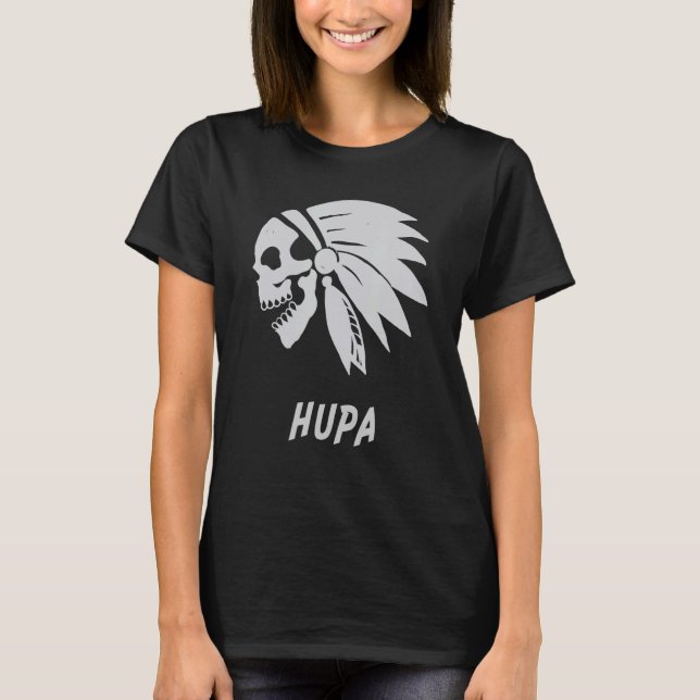 Hupa Native Indian Born Freedom Evil Skul T Shirt (Framsida)