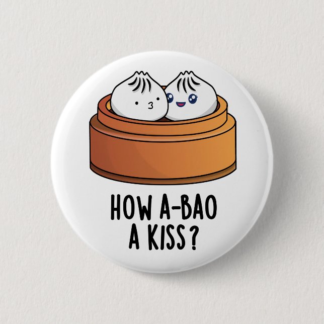 Hur A-bao A Kiss Funny Dimsum Pun Knapp (Framsida)