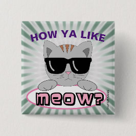 Hur är det med MEOW? Cat Pun Button Knapp