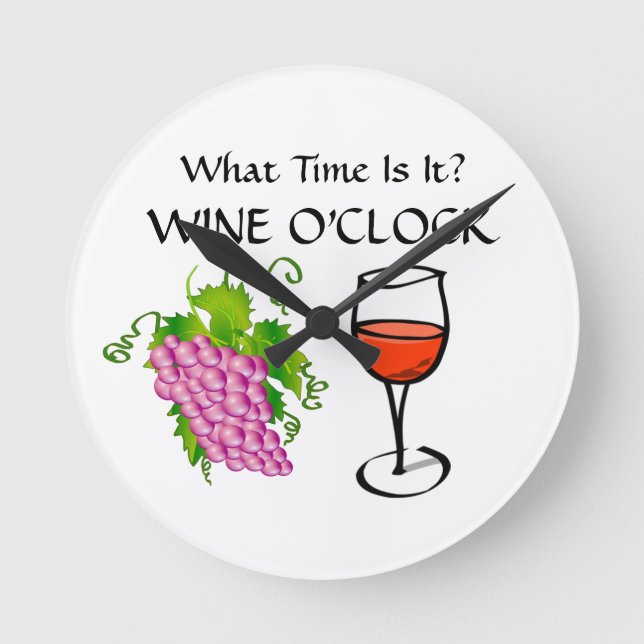 Hur dags är det - VIN O'CLOCK Funny Lycklig-timme Rund Klocka (Framsida)