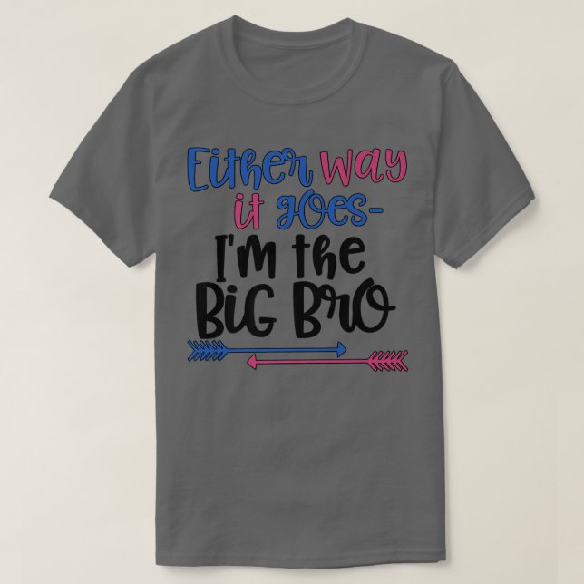 Hur det än går är det Genderna Big Bro T T Shirt (Design framsida)