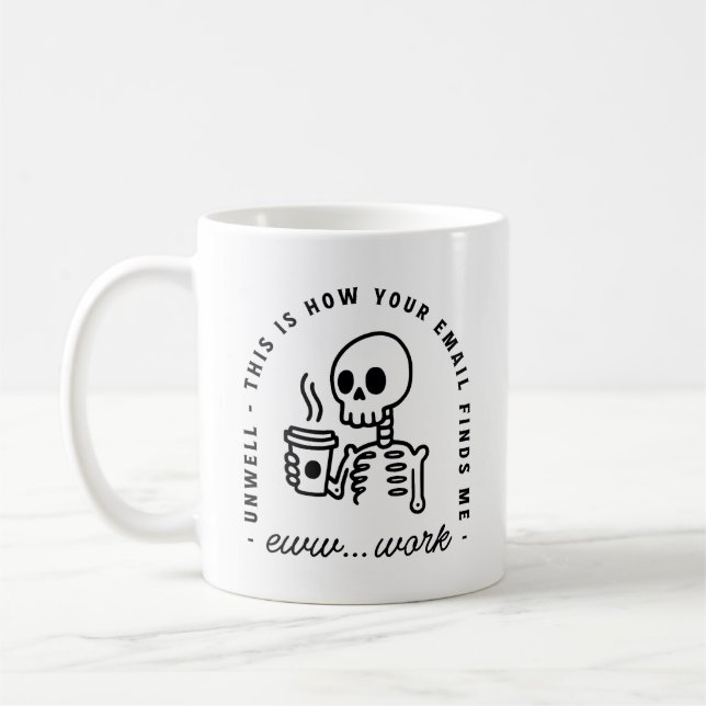 Hur din e-post hittar mig överarbetad trött rolig kaffemugg (Vänster)