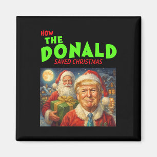 Hur Donald Trump Räddade Julen Magnet