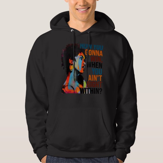 Hur du vinner, när du inte har Höger inom 1 Hoodie (Framsida)
