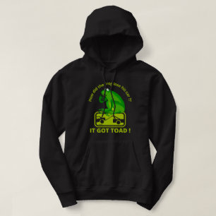 HUR FÖRLORADE FROGEN SIN BIL? IT-HAR TOAD! HOODIE
