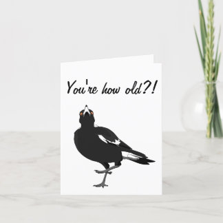 Hur gammal är du? Magpie-födelsedagskort Helgkort