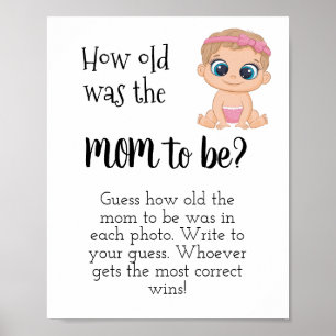 Hur gammal var Mamma? Bebis Flicka Poster