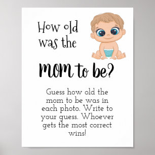 Hur gammal var Mamma? Bebis Pojke Poster