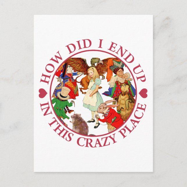 HUR GICK DET ATT JAG SLUTADE I DENNA CRAZY STÄLLE? VYKORT (Framsida)