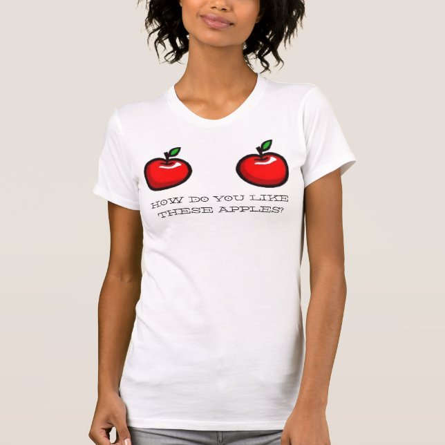 HUR GILLAR DU, DESSA ÄPPLEN? TEE (Framsida)