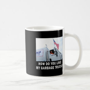 Hur gillar du min garge-lastbil röstar Trump-valet Kaffemugg