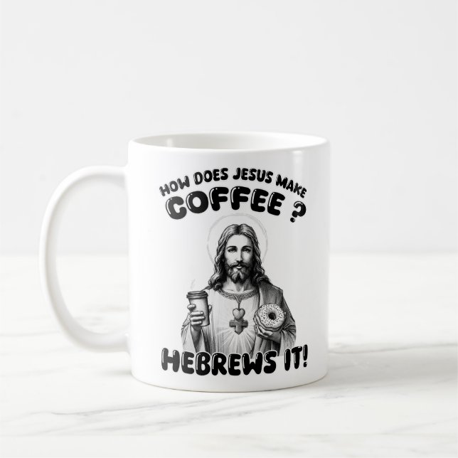 Hur gör Jesus kaffe? Förstör den Kaffemugg (Vänster)