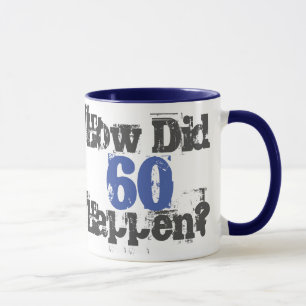 Hur hände 60? 60:e födelsedagsgåva mugg