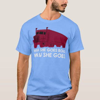 Hur hon går till Boes Trucker T Shirt