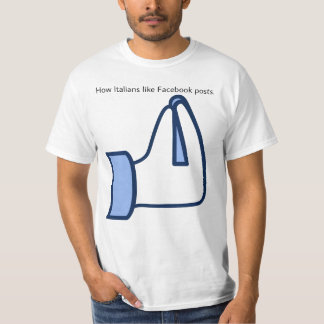 Hur italienare gillar Facebook-inlägg - vaffanculo T Shirt