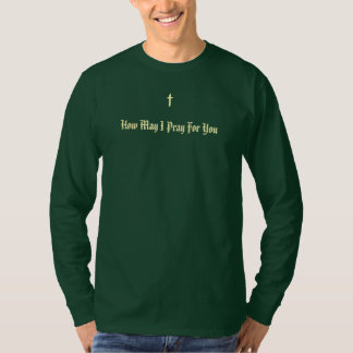Hur jag kan be för dig Grön T-Shirt