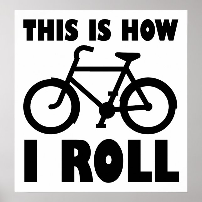 Hur jag Poster Roll Bike Funny (Framsidan)