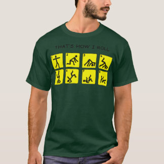 Hur jag Roll Stick figur Stickman Doodle? T Shirt