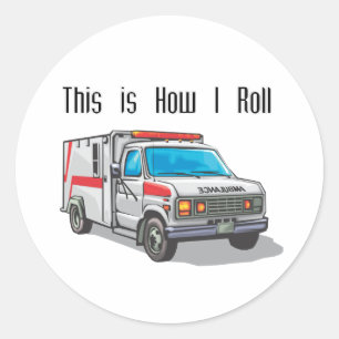 Hur jag rullar Ambulance Runt Klistermärke