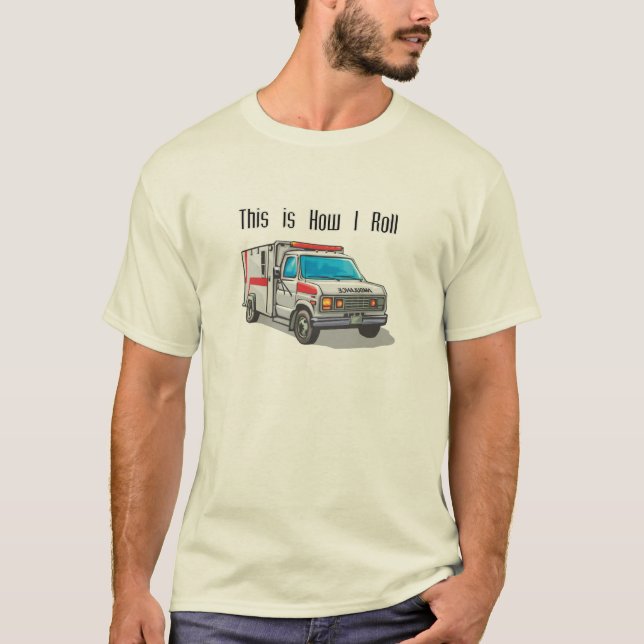 Hur jag rullar ambulans t-shirt (Framsida)