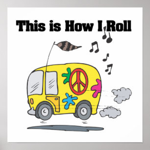 Hur jag rullar (Hippie Van) Poster