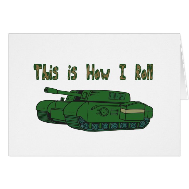 Hur jag rullar (militär Tank) Hälsningskort (Framsidan Horizontal)