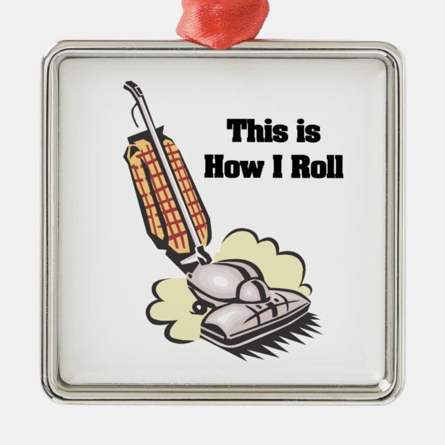 Hur jag rullar (vakuumrenare) julgransprydnad metall (Framsidan)