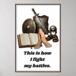 Hur jag utkämpar mina strider poster