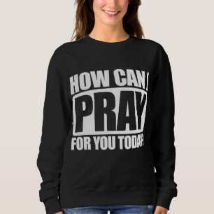 Hur kan jag be om er kristna faith Jesus i Pra? T Shirt