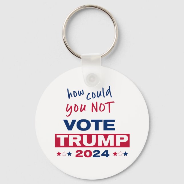 Hur kunde du INTE rösta TRUMP 2024? Nyckelring (Framsida)