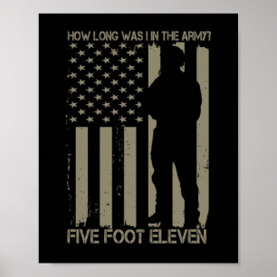 Hur länge var jag i armén fem fot Elva? Poster