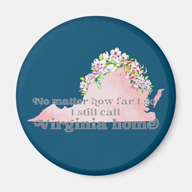 Hur långt jag går ringer jag fortfarande Virginia  Magnet (Framsidan)